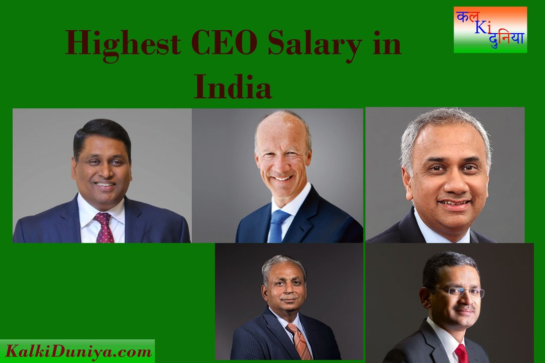 Highest CEO Salary in India
